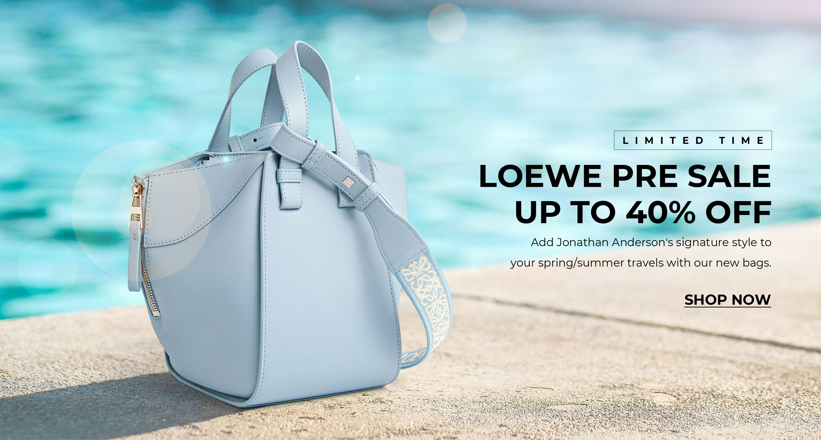 Loewe pre sale<br>up to 40% off limited time