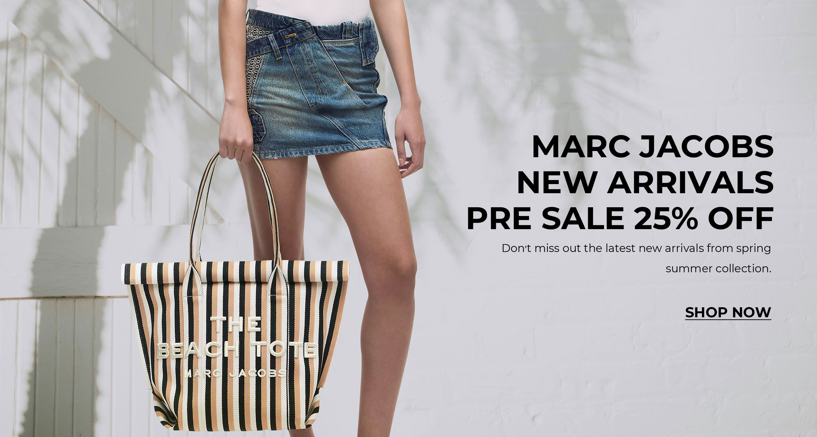Marc Jacobs<br>New Arrivals<br>Pre Sale 25% off